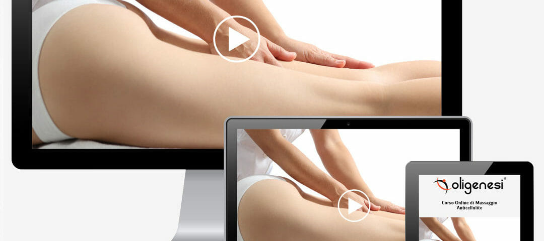 Video Corso Online di Massaggio Anticellulite