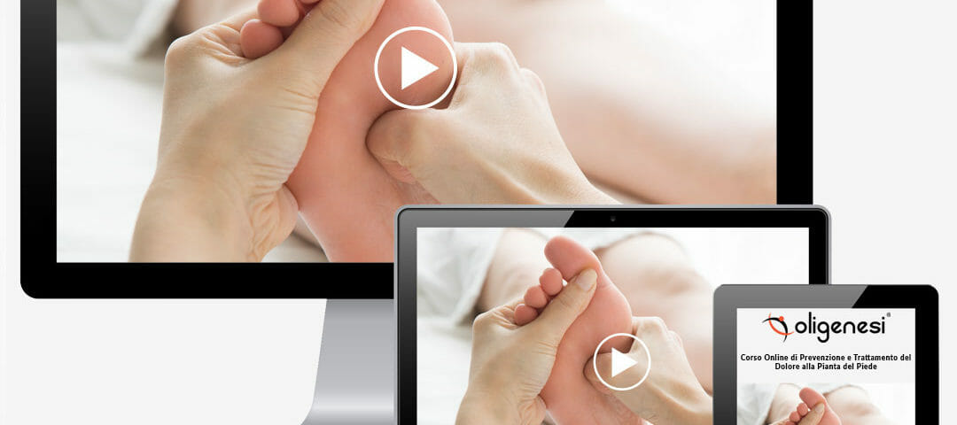 Video Corso Online di Prevenzione e Trattamento del Dolore alla Pianta del Piede